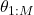 \theta_{1:M}