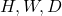 H, W, D