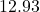 12.93