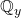 \mathbb{Q}_y