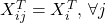 X_{ij}^{T}=X_{i}^{T},\,\forall j
