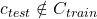 c_{test} \notin C_{train}