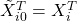 \tilde{X}_{i0}^{T}=X_{i}^{T}