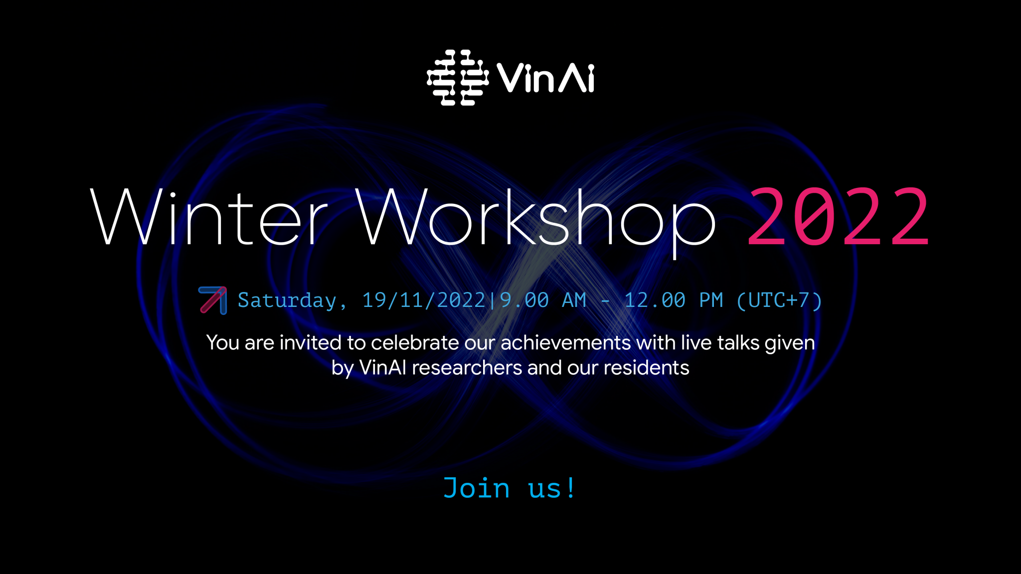 VinAI 2022 Winter Workshop
